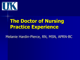 The Doctor of Nursing Practice Experience