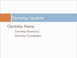 Clerkship Update Template