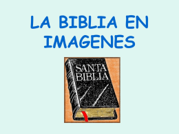 la-biblia-en-imagenes-1208620966516571-9.ppt