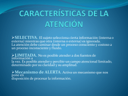 CARACTERISTICAS DE LA ATENCION