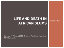 "Life and Death in African Slums"
