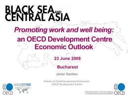 Promoting Work and Well Being: an OECD Development Centre Economic Outlook