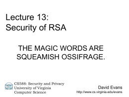 Lecture 13: Security of RSA