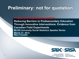 Reducing Barriers to Postsecondary Education Through Innovative Interventions: Evidence from Canadian Field Experiments"