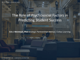 The Role of Psychosocial Factors in Predicting Student Success (PPT)