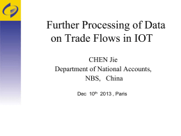 Further Processing of Data on Trade Flows in IOT
