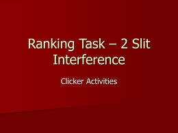 Ranking Task - Double Slit Pattern