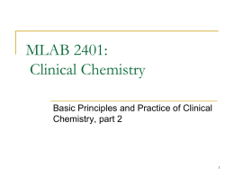 Basic Principles and Practice of Clinical Chemistry: Part Two