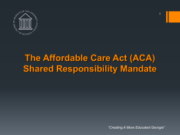 Affordable Care Act Shared Responsibility Mandate