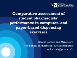 Presentation: A comparative assessment of MPharm students...