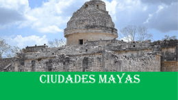 Ciudades - Estado Mayas