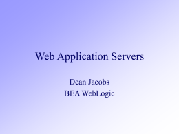 Dean Jacobs: Web Application Servers