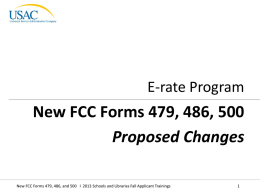 New-FCC-Forms-479-486-500 PPT (opens in PowerPoint)