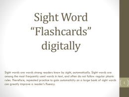 Sight Words "Flashcards" digitally