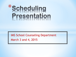 2015-16 9th Grade Scheduling Presentation