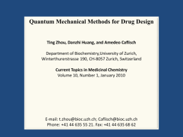 Quantum Mechanical Methods for Drug Design
