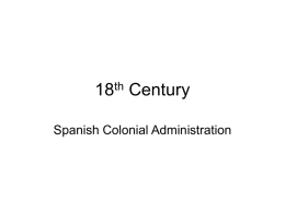 18th Century Spanish Colonial Admin