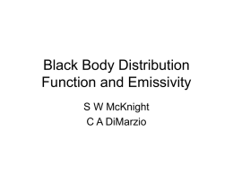 Lecture Notes 3a - Black Body Distribution Function and Emissivity