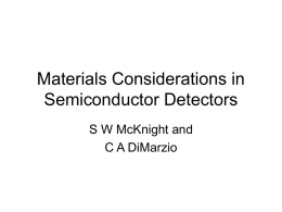 Lecture Notes 5 - Materials Considertations in Semiconductor Detectors