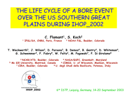 THE LIFE CYCLE OF A BORE EVENT OVER THE US SOUTHERN GREAT PLAINS DURING IHOP_2002 (Flamant)