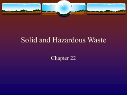 Chapter 22 - Solid and Hazardous Waste