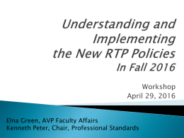 Workshop Slides: Understanding and Implementing the New RTP Policies