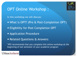 IPO OPT Workshop PowerPoint presentation