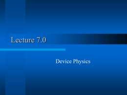 Lecture7.0 Device Physics.ppt