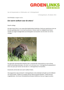 Een warm welkom voor de otters! - s-Hertogenbosch