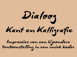 Dialoog Kant en Kalligrafie