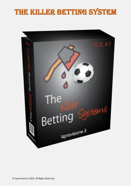 The Killing Betting System VOL #1