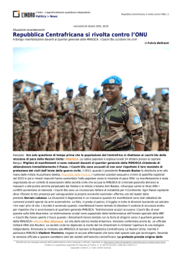 Repubblica Centrafricana si rivolta contro l`ONU