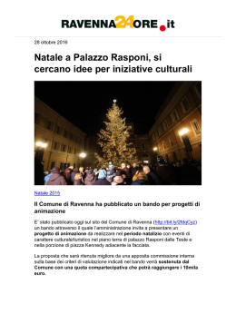 Natale a Palazzo Rasponi, si cercano idee per
