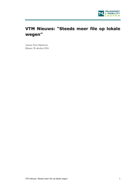 VTM Nieuws: “Steeds meer file op lokale wegen”