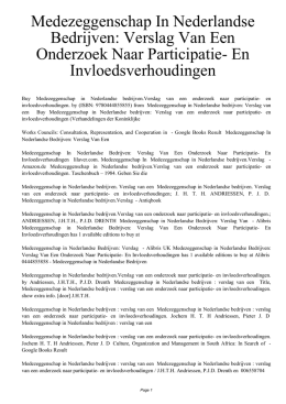 Medezeggenschap In Nederlandse Bedrijven: Verslag Van Een
