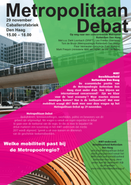 Metropolitaan Debat - Metropoolregio Rotterdam Den Haag