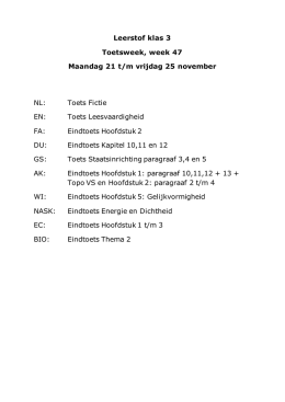 Leerstof klas 3 Toetsweek, week 47 Maandag 21 t/m vrijdag 25