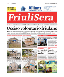 Ucciso volontario friulano - Friuli Sera il quotidiano del giorno prima