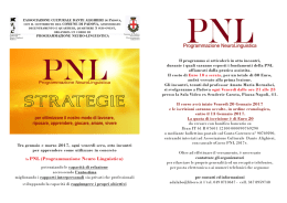 la PNL (Programmazione Neuro Linguistica)