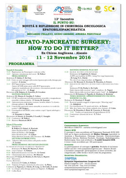 HEPATO-PANCREATIC SURGERY: HOW TO DO IT BETTER?