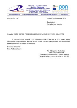 Circolare n. 109 Vicenza, 07 novembre 2016 Destinatari: Agli allievi