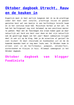 Oktober dagboek Utrecht, Rauw en de keuken in