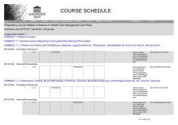 Course schedule Preparatory Course Master of Science in Health