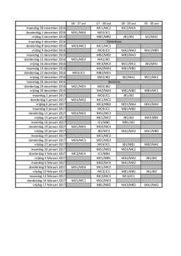 19 uur 19 - 20 uur maandag 28 november 2016 MC1/MC2 MC3