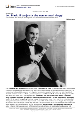 Lou Black, Il banjoista che non amava i viaggi