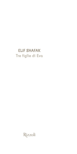 Elif Shafak Tre figlie di Eva