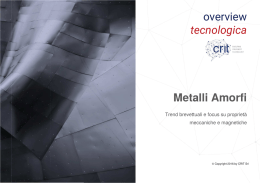 overview tecnologica Metalli Amorfi