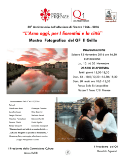 “L`Arno oggi, per I fiorentini e la città”