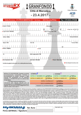 17_iscrizione - Granfondo Fi`zi:k Citt&agrave; di Marostica