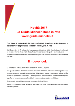 Novità 2017 La Guida Michelin Italia in rete www.guida.michelin.it Il
